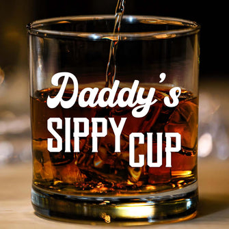 Daddy's Sippy Cup - Personalized Custom Whisky Glass - Father's Day Gift For Dad, Grandpa, Husband, Him
