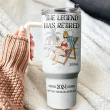 The Legend Has Retired - Personalized Customized 40oz Tumbler - Gift For Couple, Husband, Wife