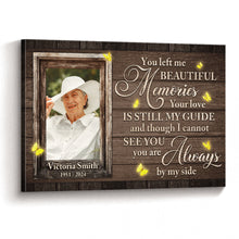 You Left Me Beautiful Memories - Personalized Customized Canvas - Memorial Gift For Family Members