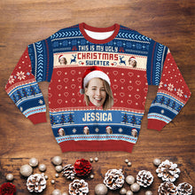 Custom Photo This Is My Ugly Christmas Sweater - Ugly Sweater - Christmas Gifts Personalized Custom Ugly Sweater