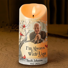 Custom Photo I'm Always With You - Personalized Candle LED Light - Sympathy Gifts For Memorial