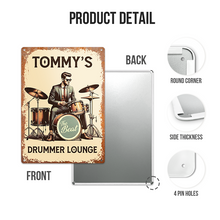 My Drummer Lounge Gift For Drummer Personalized Custom Metal Sign