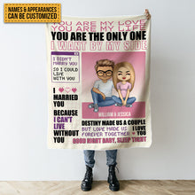 Personalized Fleece Blanket - I Married You Because I Can't Live Without You - Gift For Couples