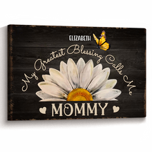 My Greatest Blessing Calls Me - Personalized Customized Canvas - Gifts For Mom, Wife, Her