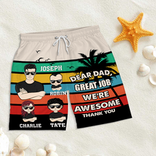 Dear Dad Great Job - Customized Personality Beach Short - Gift For Dad Father's Day Gift