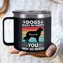 Dogs Make Me Happy - Personalized 14oz Stainless Steel Tumbler - Gift For Dog Lover