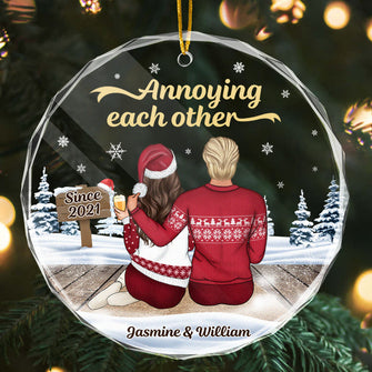 Annoying Each Other - Customized Personalized Glass Ornament - Christmas Gift For Couple