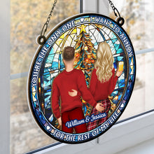 I Want To Annoy You - Customized Personalized Window Suncatcher Ornament - Gift For Couple Husband Wife