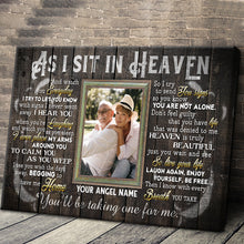 Custom Photo - As I Sit In Heaven You'll Be Taking One For Me - Personality Customized Canvas - Gift For Memorial