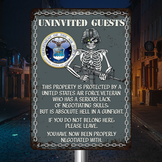 Uninvited Guests This Property Is Protected By A Veteran Personalized Custom Metal Sign