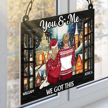 We Got This - Personalized Acrylic Window Suncatcher Ornament - Gift For Couple, Husband, Wife