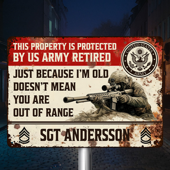 Doesn't Mean You Are Out Of Range For A Veteran Personalized Custom Metal Sign