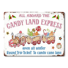 Candy Land Express - Christmas themed decoration - Christmas Gift Metal Sign