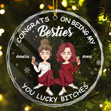 Christmas Congrats On Being My Bestie - Personalized Glass Ornament - Gift For Bestie