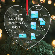 When You Are Siblings - Customized Personalized Acrylic Ornament - Christmas Gift For Family Sister Brother