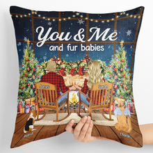 You & Me And The Fur Baby - Customized Personalized Pillow - Christmas Couple Gift For Dog Mom Dog Dad