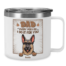 All the things I can do - I Do It For You - Custom 14oz Stainless Steel Tumbler With Handle - Gift For Dog Lovers