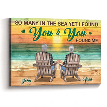 I Found You & You Found Me Gift For Him Her Personalized Custom Framed Canvas Wall Art