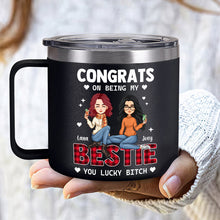 Congrats On Being My Bestie - Personalized 14oz Stainless Steel Tumbler - Gift For Bestie, Sister