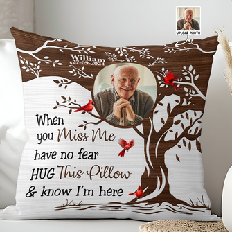 Memorial Hug This Pillow & Know I'm Here -Personalized Photo Pillow - Gifts Pillow Gift For Memorial