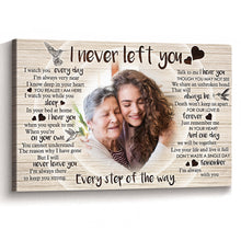 Never Left You Canvas - Customize Portrait With Mother - Sympathy Father - Rest In Peace - Loss of Mother - Personalized Customized Canvas - Gift For Father