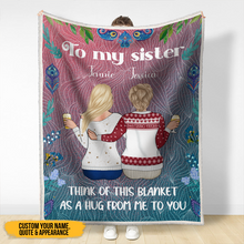 Think Of This Blanket As A Hug From Me To You - Personalized Blanket - Gifts For Best Friends