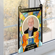 God Has You In His Arm - Memorial Window Suncatcher Ornament - Gift For Loss Family Member