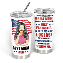 Best Mom Ever - Gift For Mother - Personalized Custom Tumbler - Mother's Day Gift