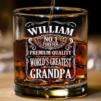No.1 Forever Premium Quality - Personalized Custom Whisky Glass - Father's Day Gift For Dad, Grandpa, Husband, Him
