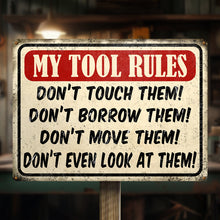 Tool Rules Metal Sign Home Decoration Tool Room Warning Sign