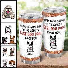 To The World Best Dog Dad Gift For Dog Lover Personalized Custom Tumbler