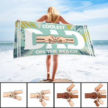 Coolest Dad On The Beach - Customized Personality Beach Towel - Gift For Dad Father's Day Gift