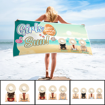 Girls Sun I Just Wanna Have - Customized Personality Beach Towel - Gift For Bestie Friends