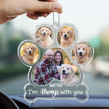 Custom Pet Photo Always With You - Customized Personalized Car Ornament - Gift For Memorial Pet Mom Pet Dad Loss Gift