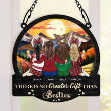 There Is No Greater Gift Than Besties - Personalized Window Suncatcher Ornament - Gift For Besties