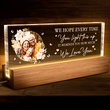 Light This Up & See How Much I Love You - Customized Photo Acrylic LED Night Light - Gift For Family