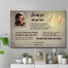 Custom Photo - The Day God Took You Home - Memorial Canvas - Personality Customized Canvas