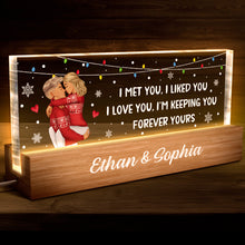 I Met You I Liked You I'm Keeping You - Personalized Acrylic LED Night Light - Gift For Couples, Husband Wife