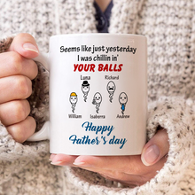 Seems Like Just Yesterday -  Funny Gift For Dad, Father, Grandpa Personalized Custom Ceramic Mug