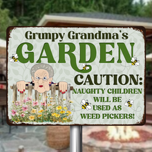 Caution Naughty Children Will Be Used As Weed Pickers - Personalized Classic Metal Signs