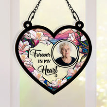 Custom Photo Forever In Our Hearts - Personalized Acrylic Window Suncatcher Ornament - Gift For Memorial