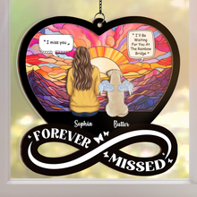 Forever Missed - Customized Personalized Window Suncatcher Ornament - Memorial Gift For Loss Pet Dog Lover Gift