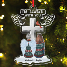 I'm Always With You - Personalized Ornament - Gift For Family