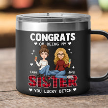 Congrats On Being My Bestie - Personalized 14oz Stainless Steel Tumbler - Gift For Bestie, Sister