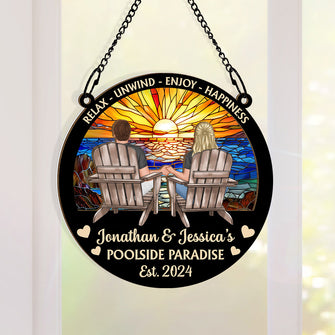 Poolside Paradise Relax Unwind - Personalized Acrylic Window Suncatcher Ornament - Gift For Couple Husband Wife