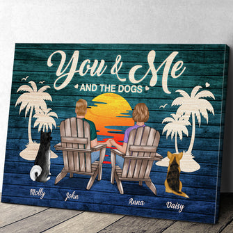 You Me And The Dogs - Personalized Customized Canvas - Gift For Couple, Dog Lover