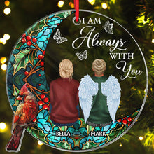 I'm Always With You - Customized Personalized Ornament - Christmas Gift For Loss Memorial