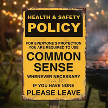 Common Sense Whenever Necessary - Warning Personality Customized Metal Sign - Gifts For Friends