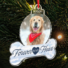 Custom Photo Forever In Our Hearts - Personalized Custom Acrylic Ornament - Best Gift For Dog Lover