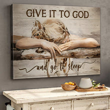 Give It To God And Go To Sleep - Personalized Canvas - Gift For Family, Friends